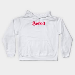 saved Kids Hoodie